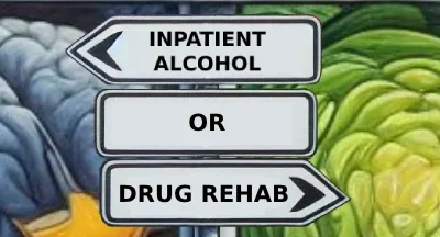 Deciding to Enter Inpatient Alcohol or Drug Rehab