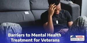 Barriers To Mental Health Treatment For Veterans