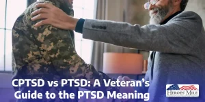 Cptsd Vs Ptsd A Veteran’s Guide To The Ptsd Meaning