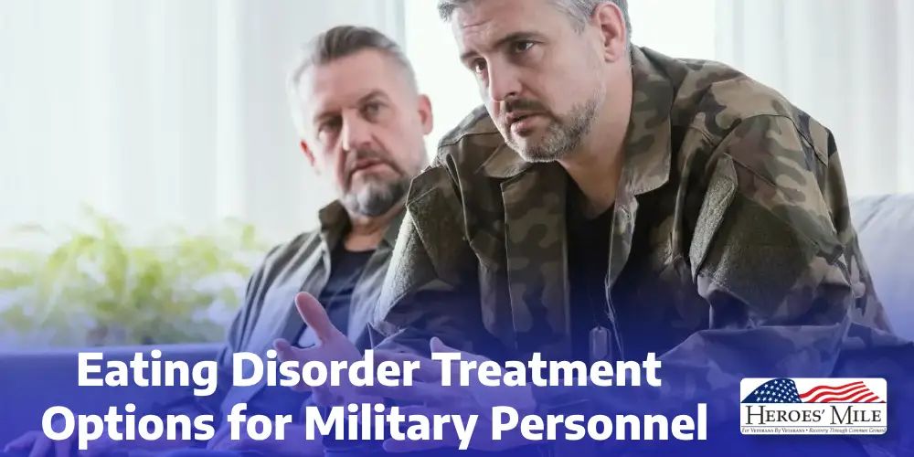 Eating Disorder Treatment Options For Military Personnel