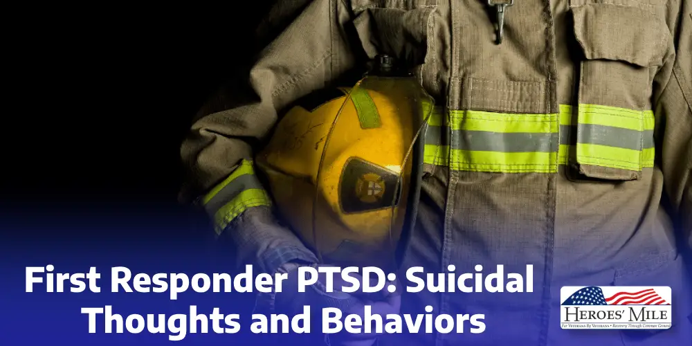 First Responder Ptsd  suicidal Thoughts And Behaviors