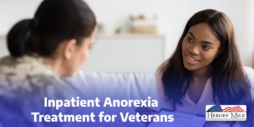 Inpatient Anorexia Treatment for Veterans