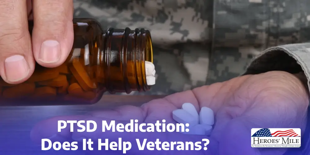 PTSD Medication: Does It Help Veterans?