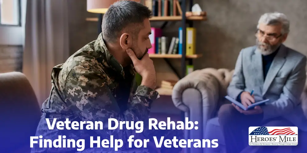 Veteran Drug Rehab: Finding Help for Veterans