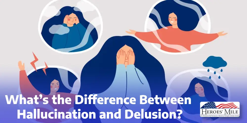 What’s The Difference Between Hallucination And Delusion 